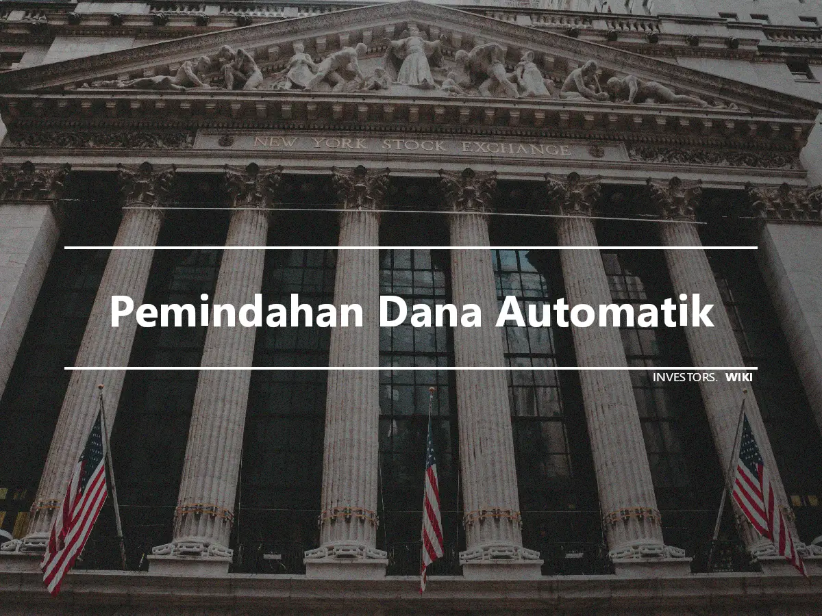 Pemindahan Dana Automatik