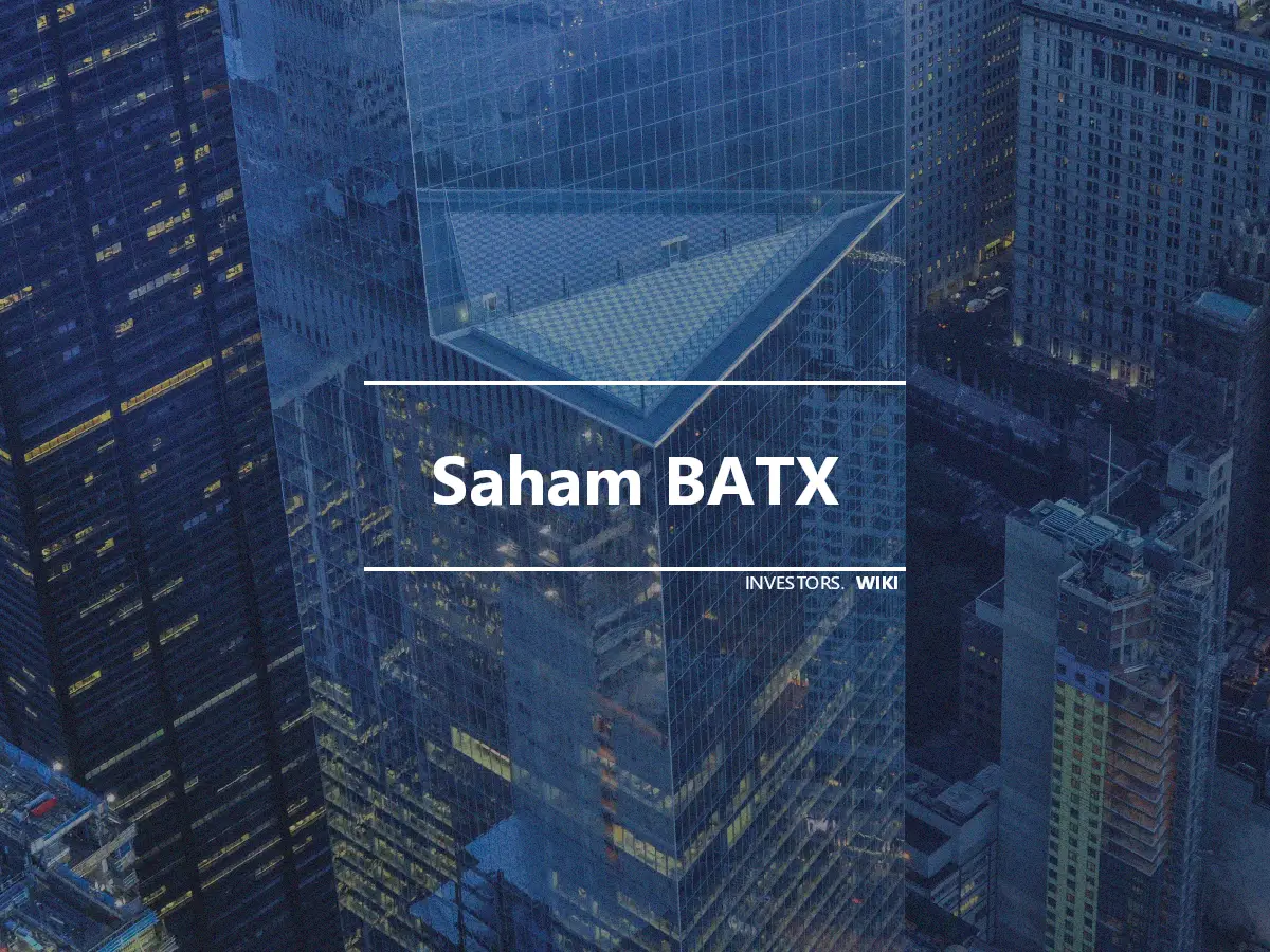 Saham BATX