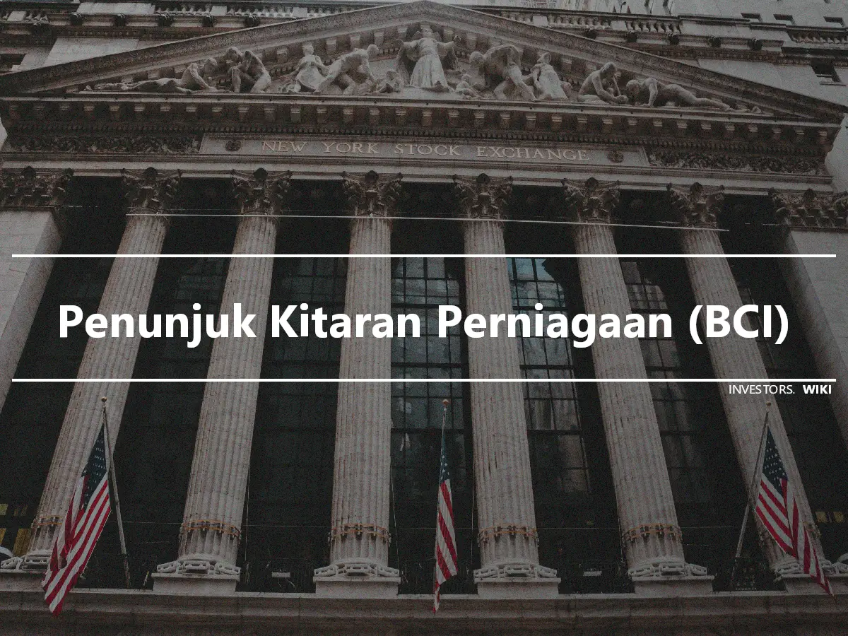 Penunjuk Kitaran Perniagaan (BCI)