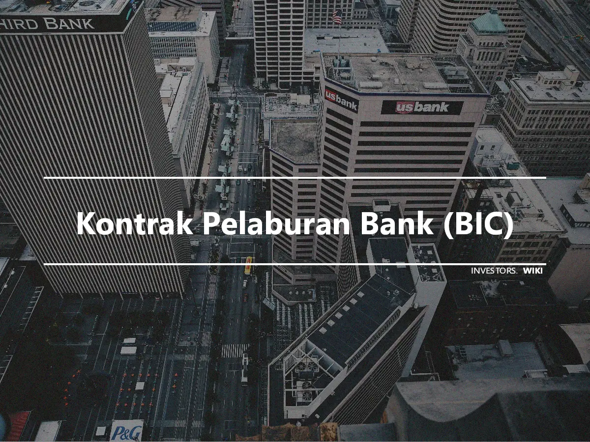 Kontrak Pelaburan Bank (BIC)