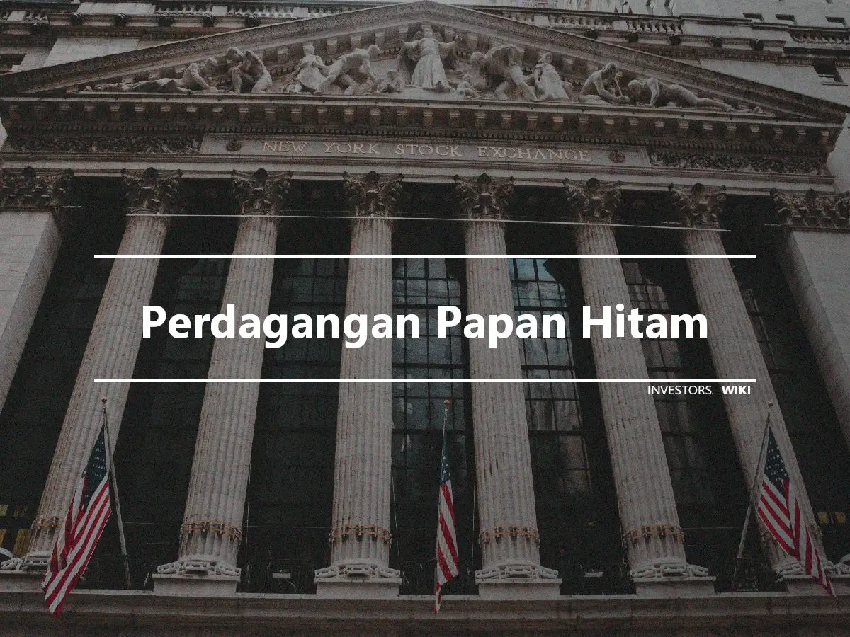 Perdagangan Papan Hitam