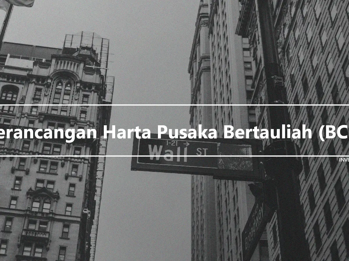 Perancangan Harta Pusaka Bertauliah (BCE)