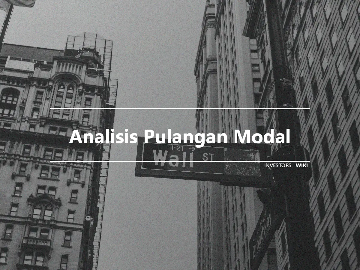 Analisis Pulangan Modal