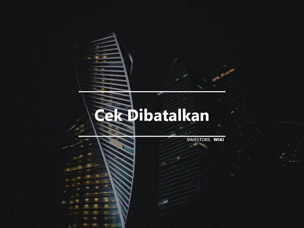 Cek Dibatalkan