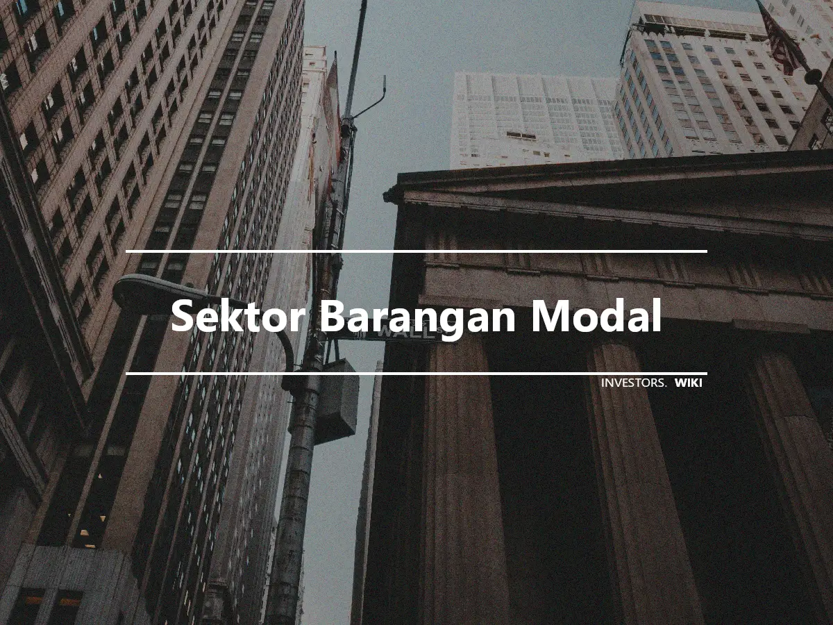 Sektor Barangan Modal