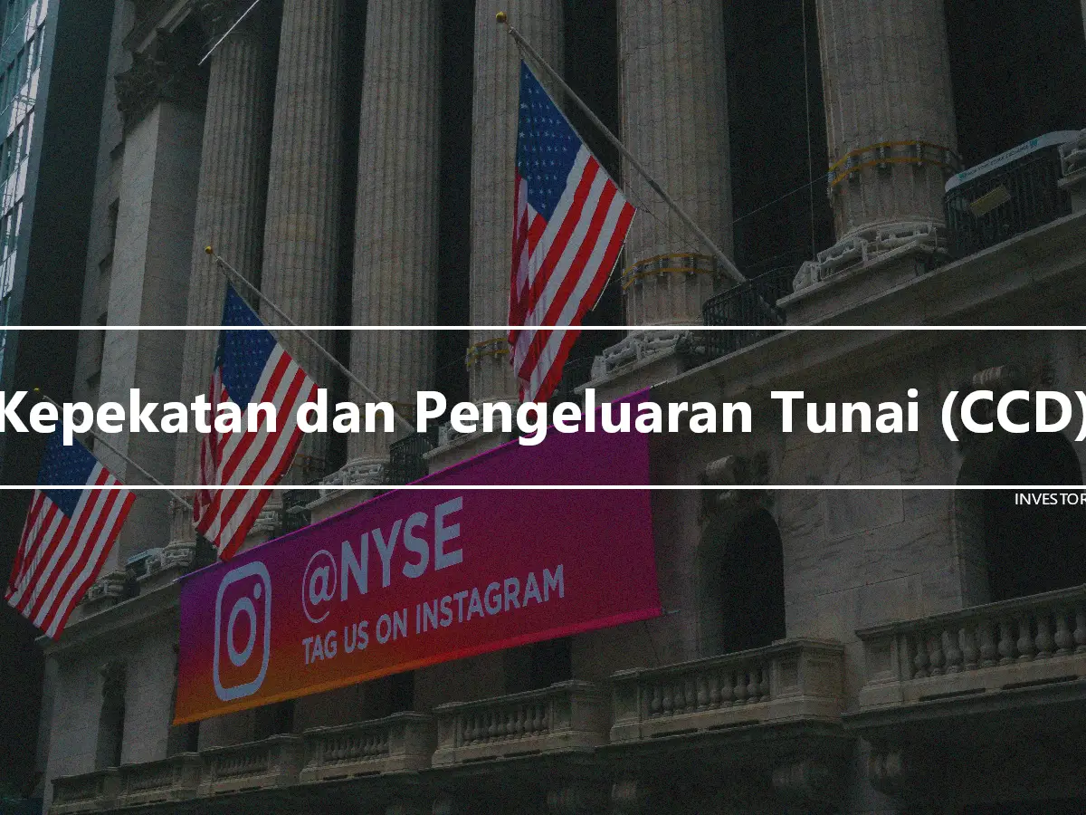 Kepekatan dan Pengeluaran Tunai (CCD)