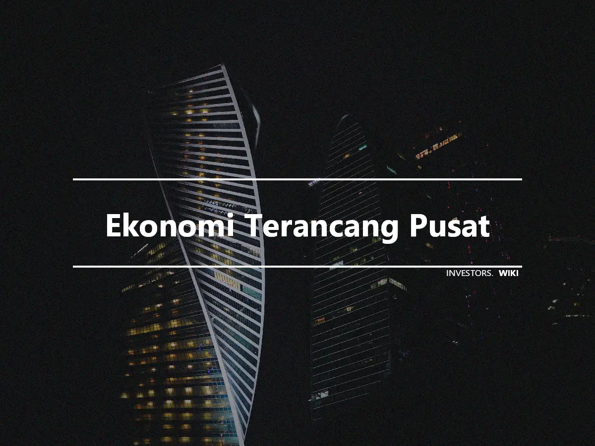 Ekonomi Terancang Pusat