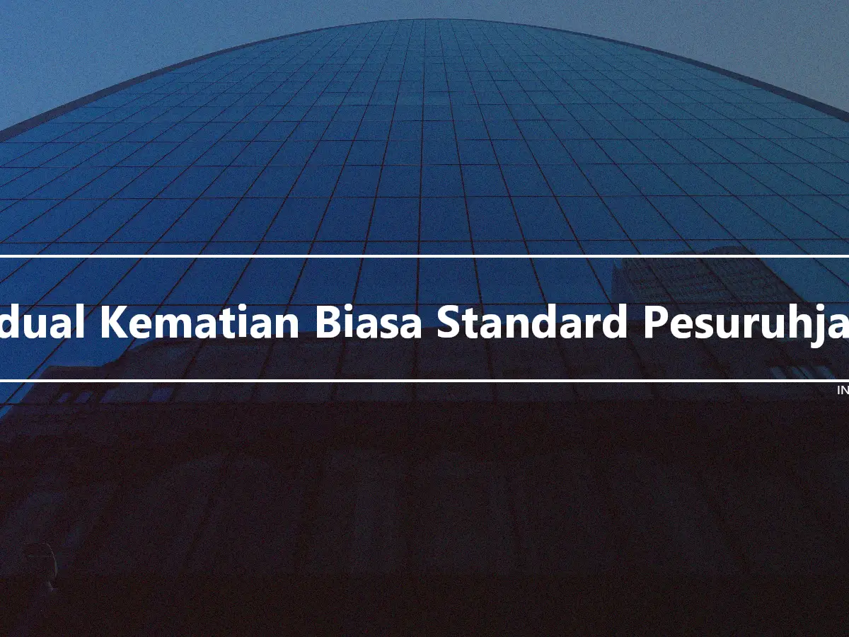 Jadual Kematian Biasa Standard Pesuruhjaya