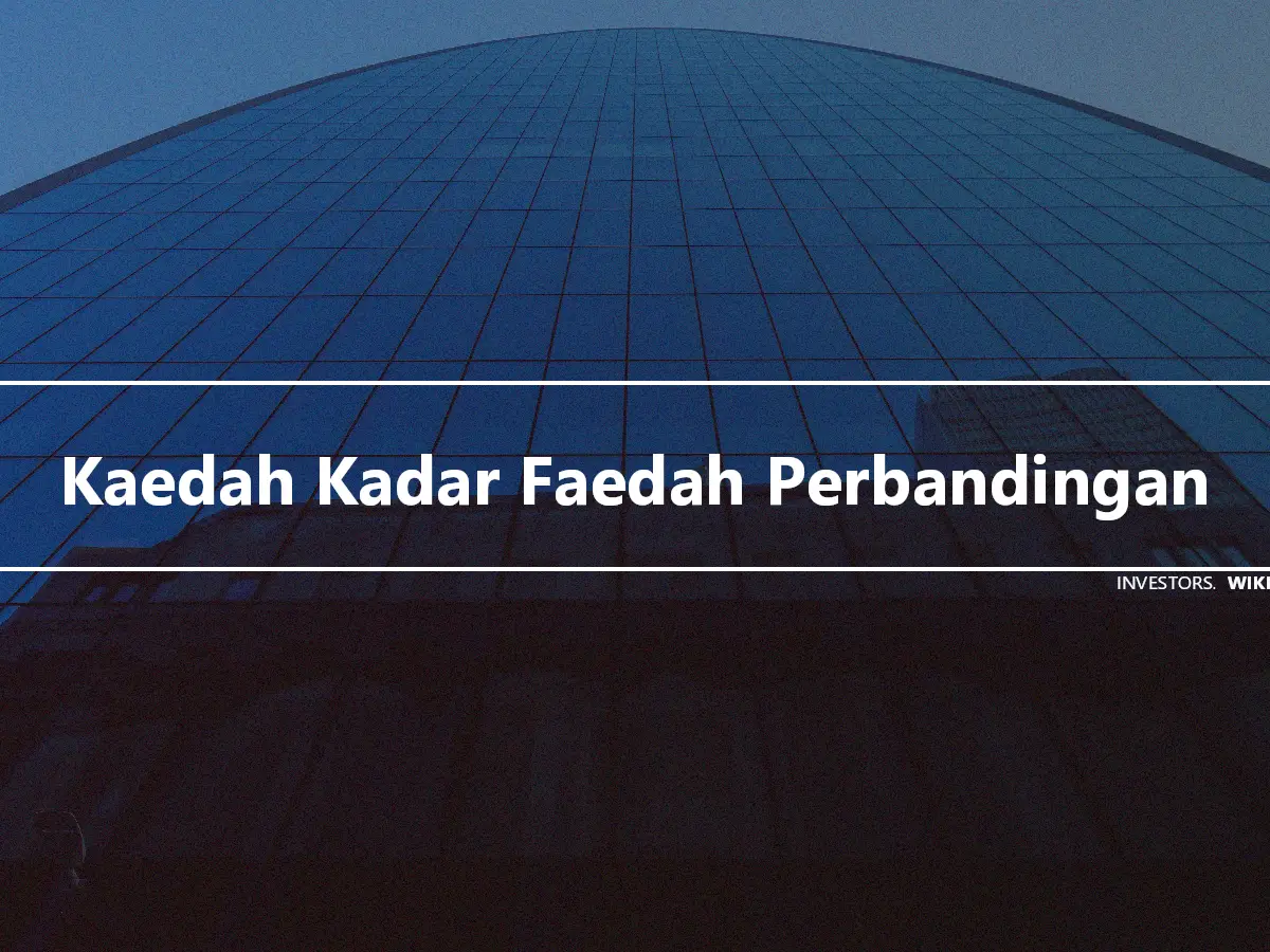 Kaedah Kadar Faedah Perbandingan