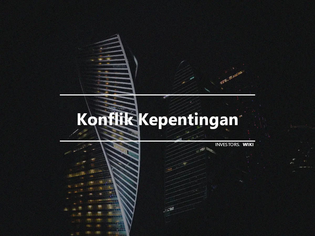 Konflik Kepentingan