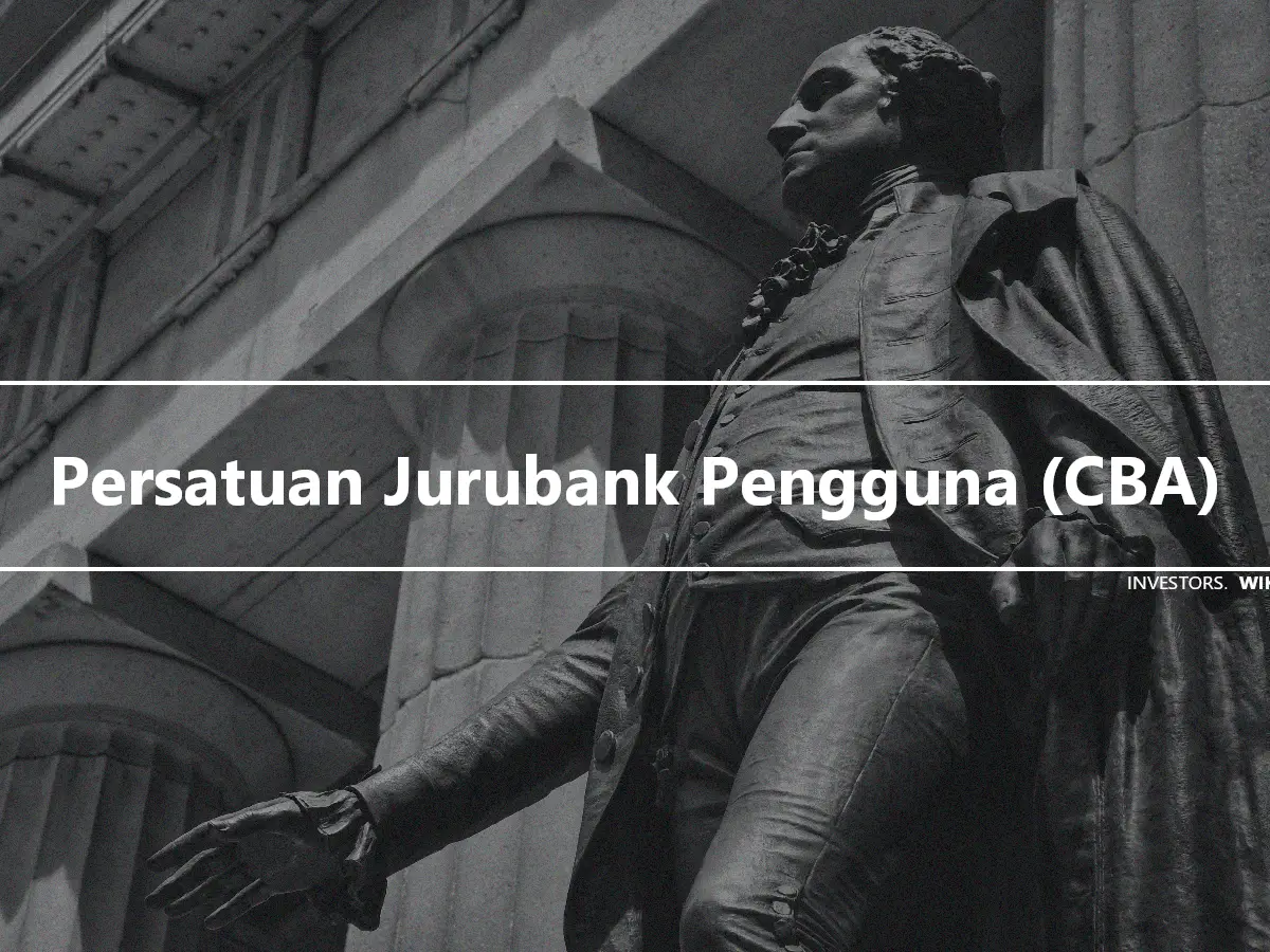 Persatuan Jurubank Pengguna (CBA)