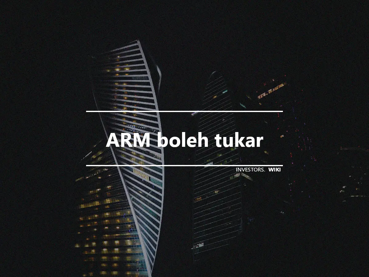 ARM boleh tukar