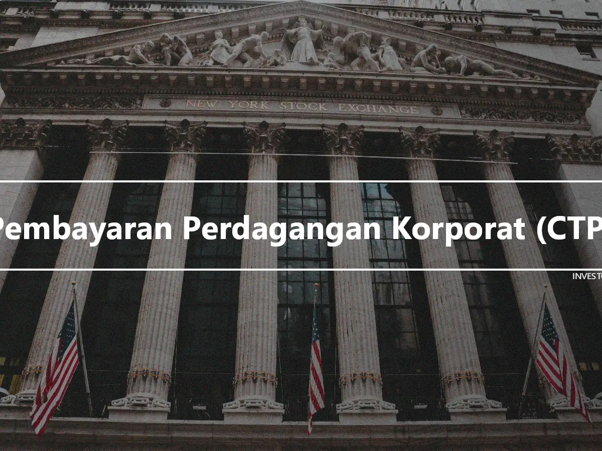 Pembayaran Perdagangan Korporat (CTP)