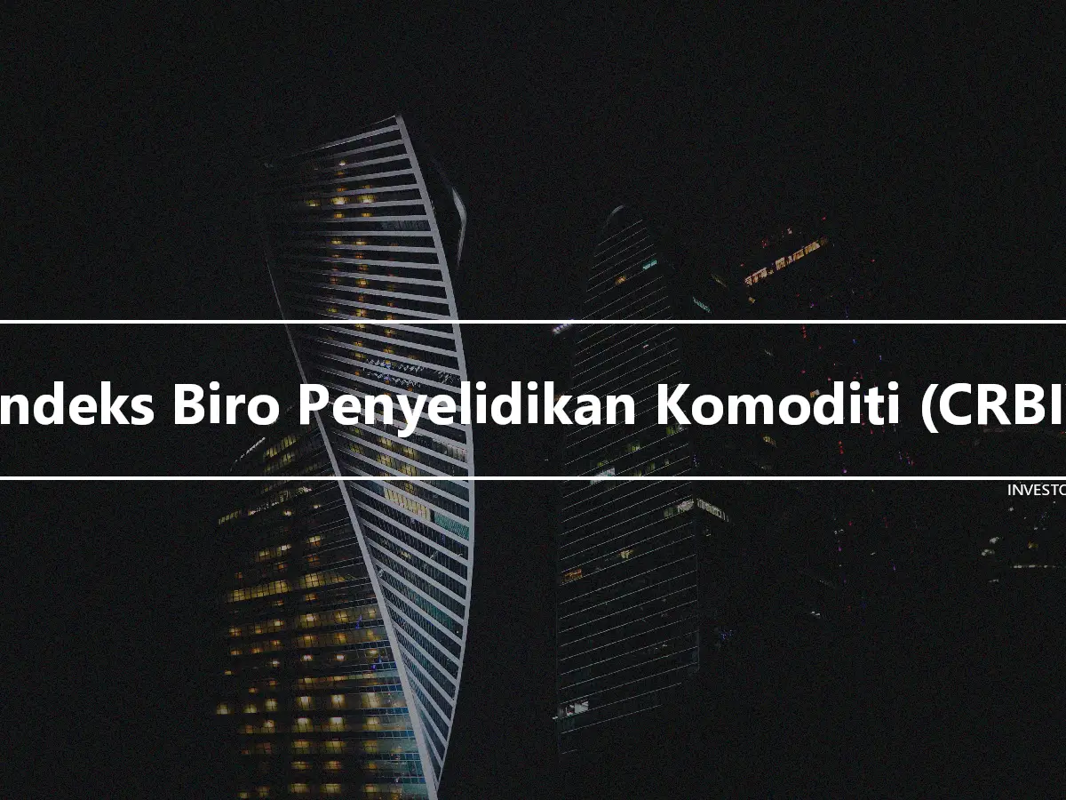 Indeks Biro Penyelidikan Komoditi (CRBI)