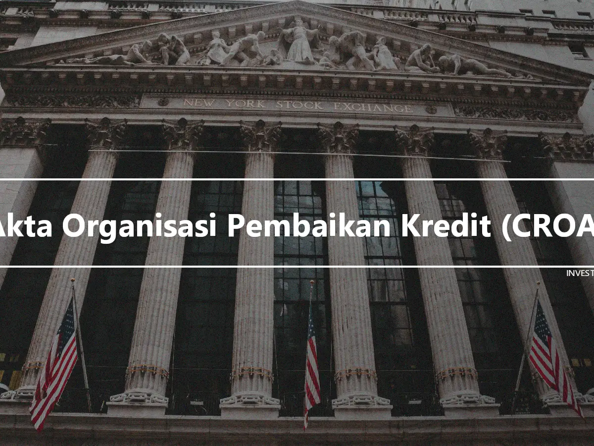 Akta Organisasi Pembaikan Kredit (CROA)