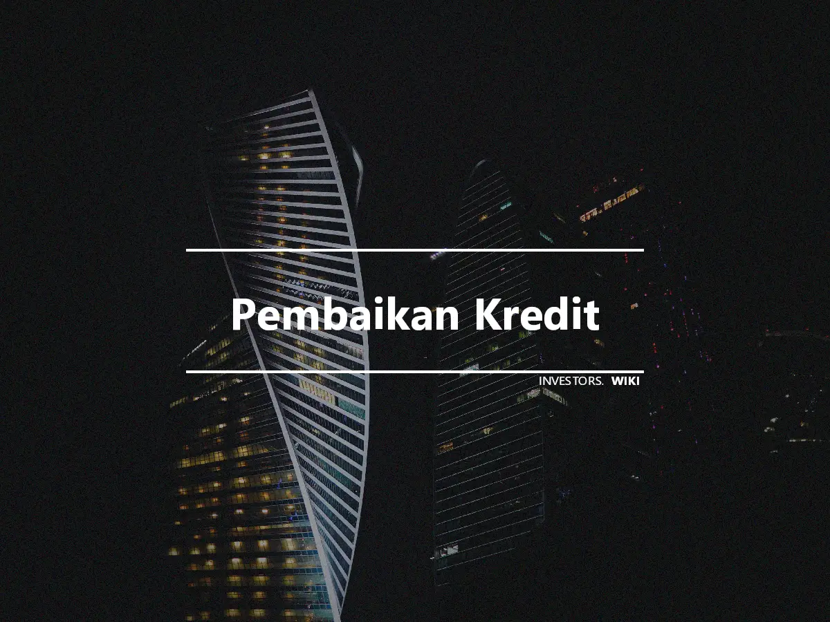 Pembaikan Kredit