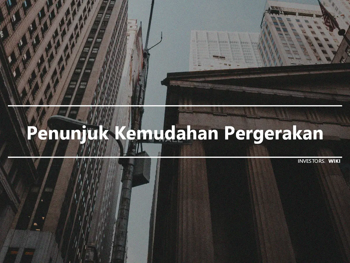 Penunjuk Kemudahan Pergerakan