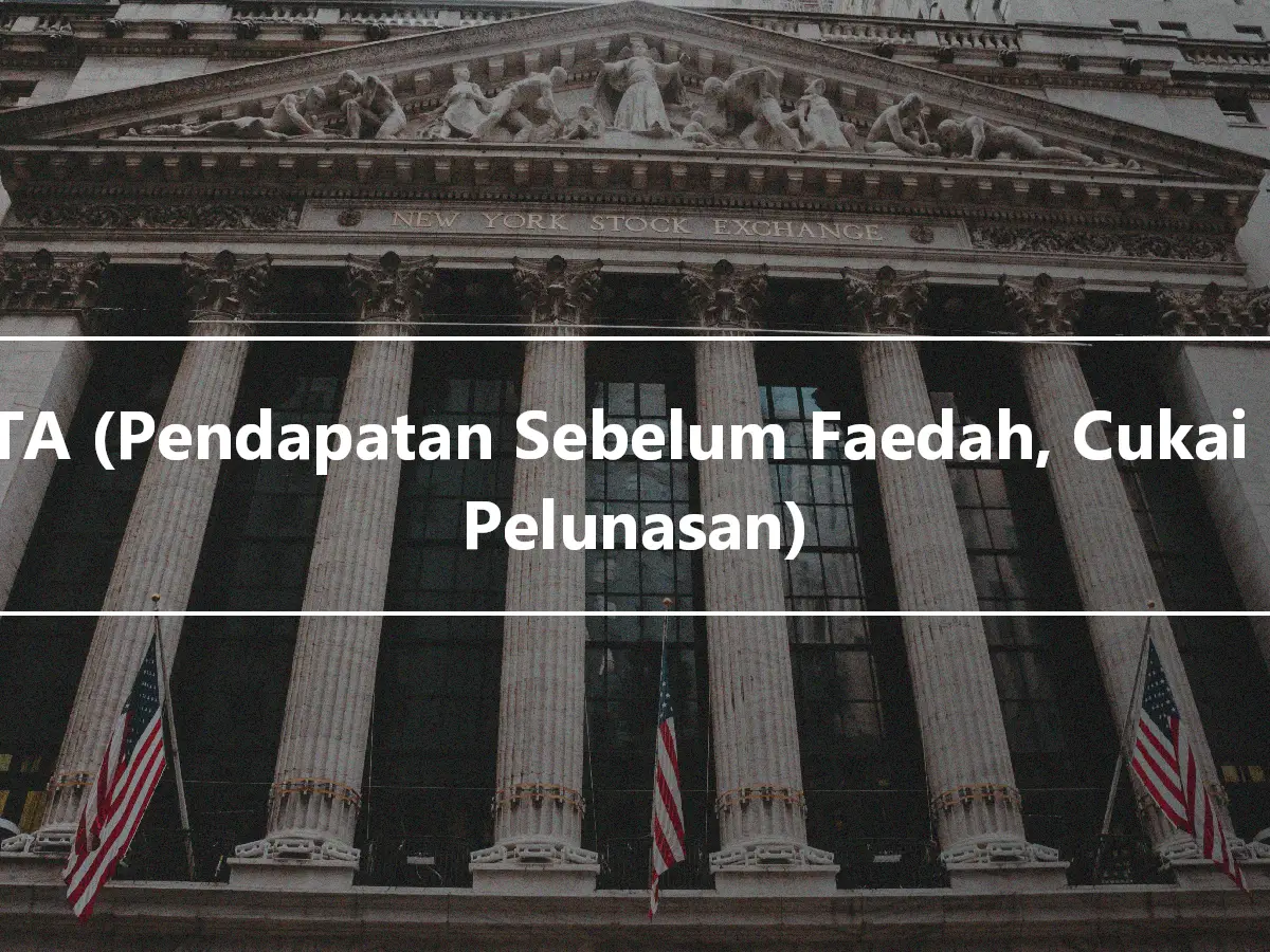 EBITA (Pendapatan Sebelum Faedah, Cukai dan Pelunasan)