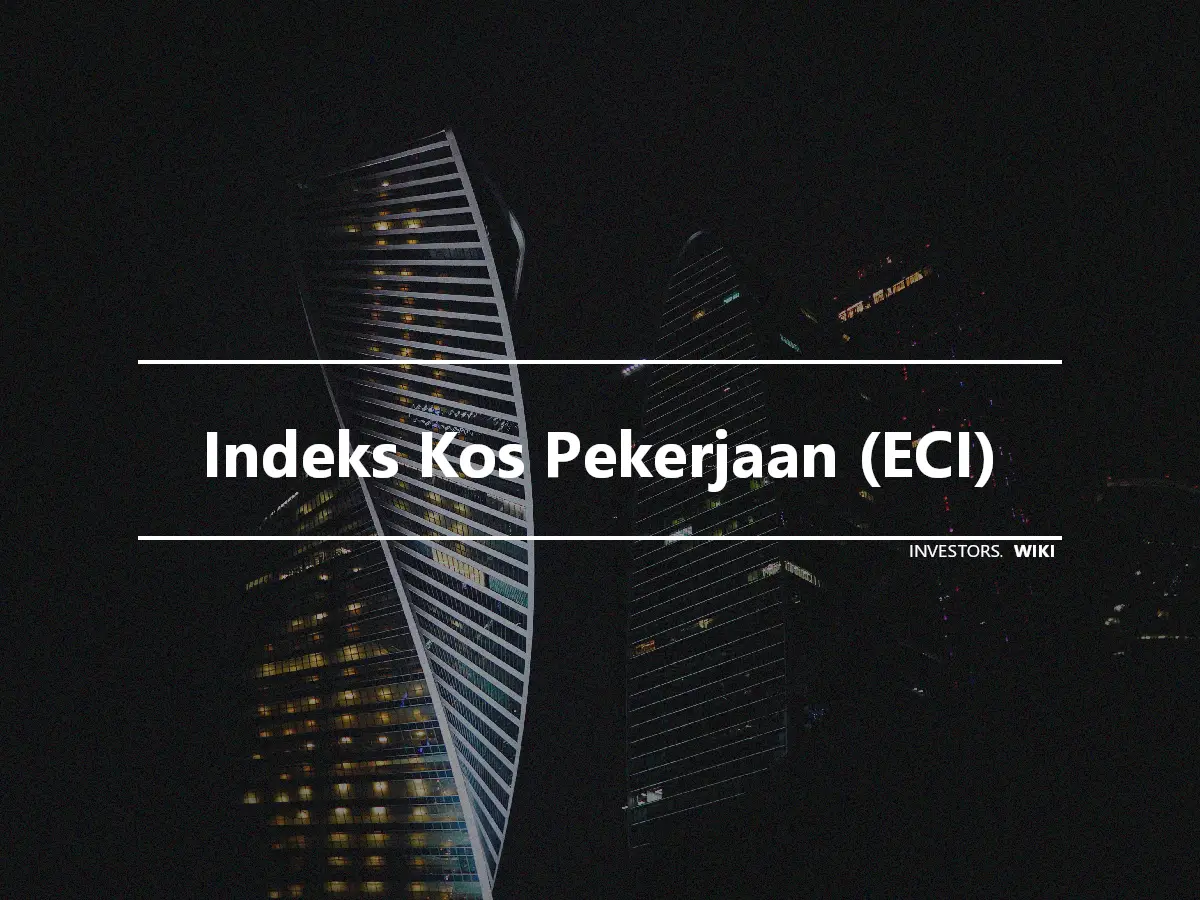 Indeks Kos Pekerjaan (ECI)