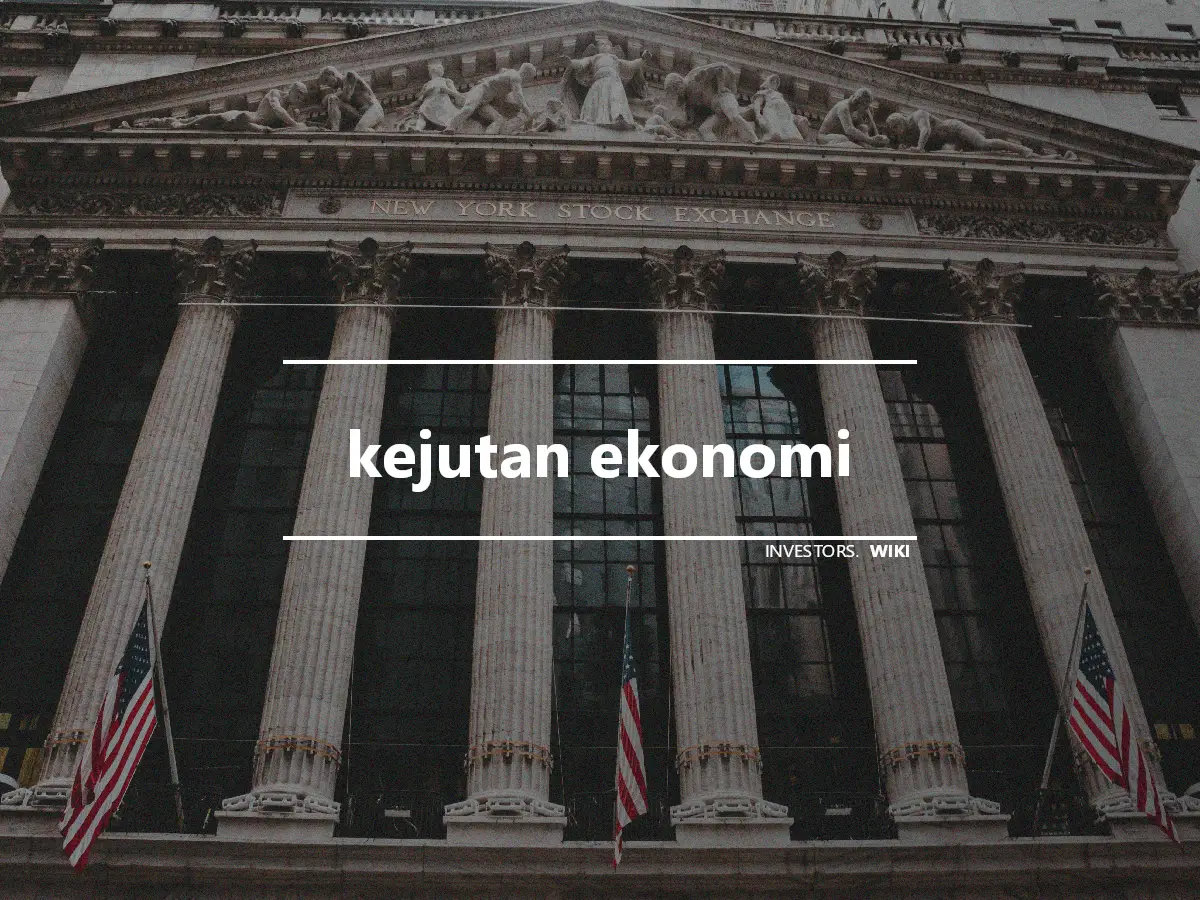 kejutan ekonomi