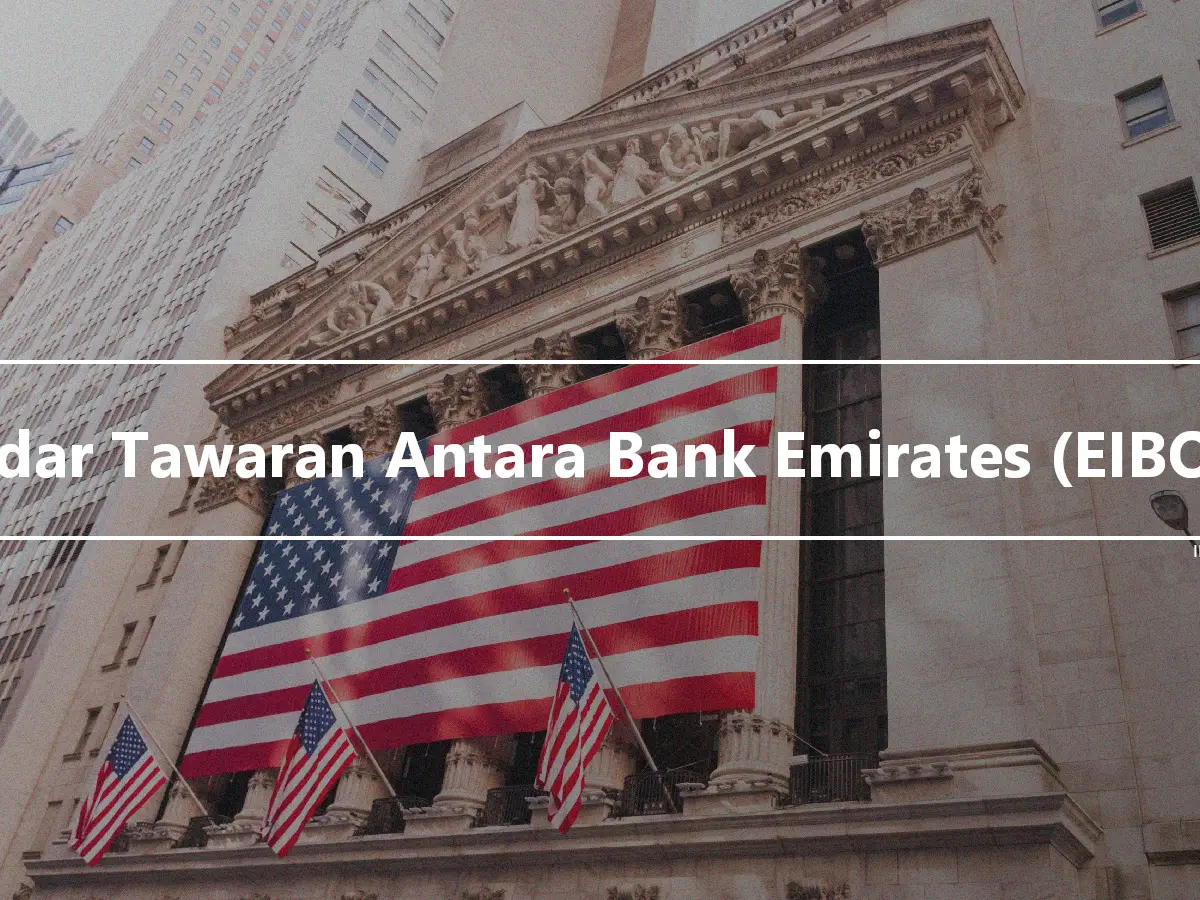 Kadar Tawaran Antara Bank Emirates (EIBOR)