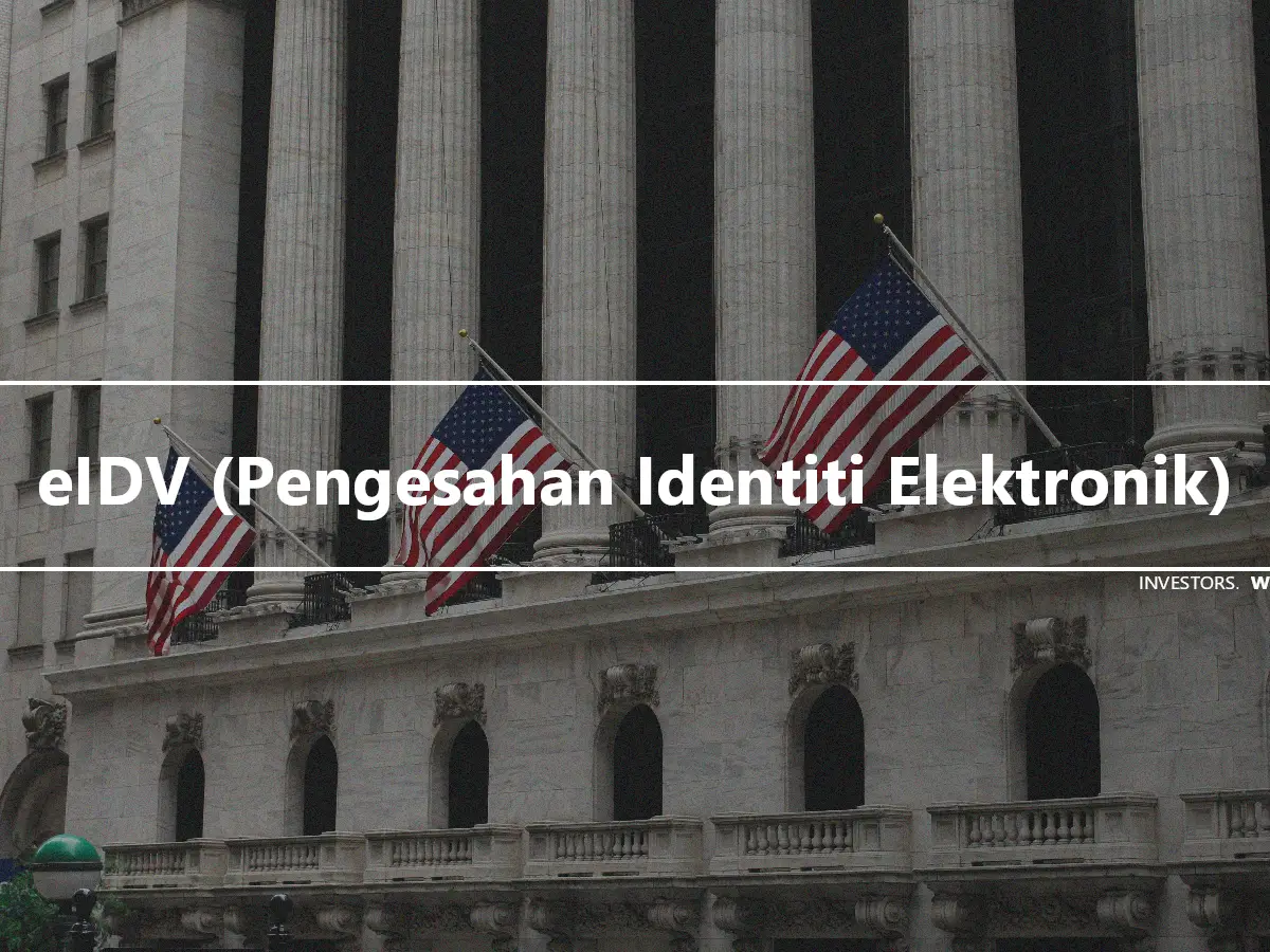 eIDV (Pengesahan Identiti Elektronik)