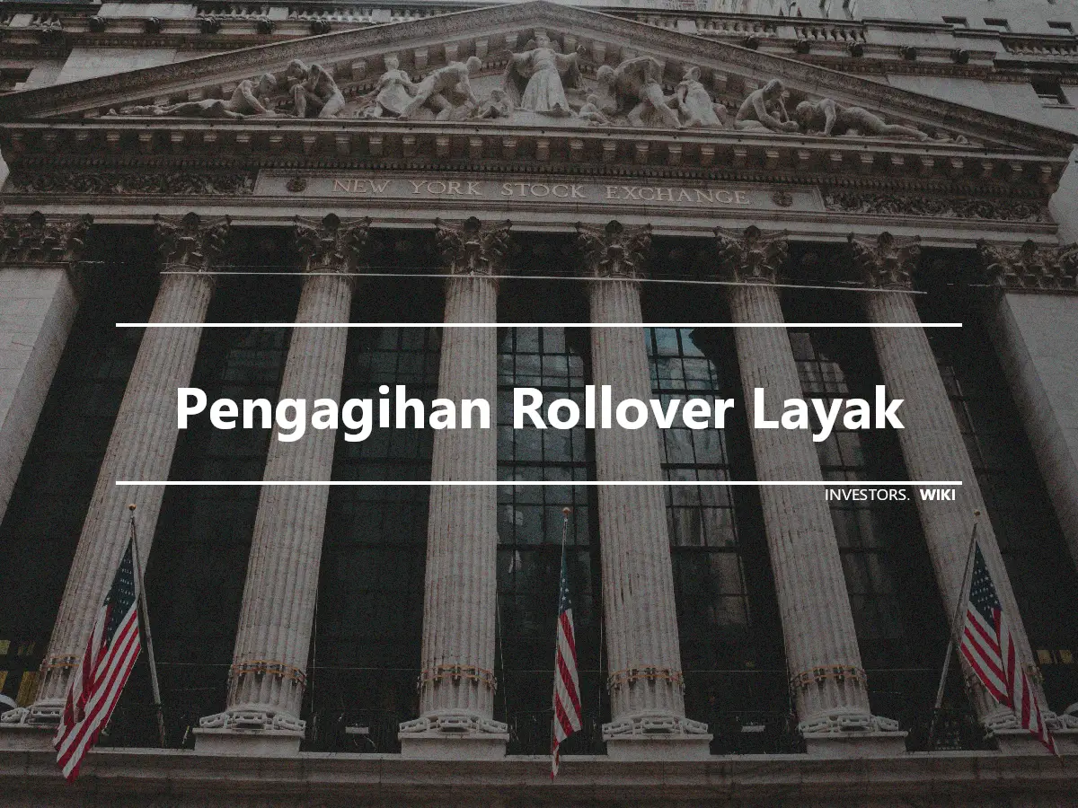 Pengagihan Rollover Layak