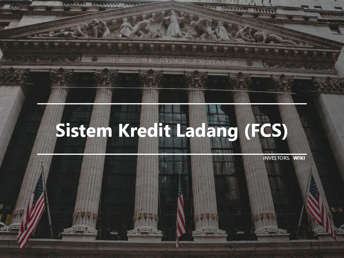Sistem Kredit Ladang (FCS)