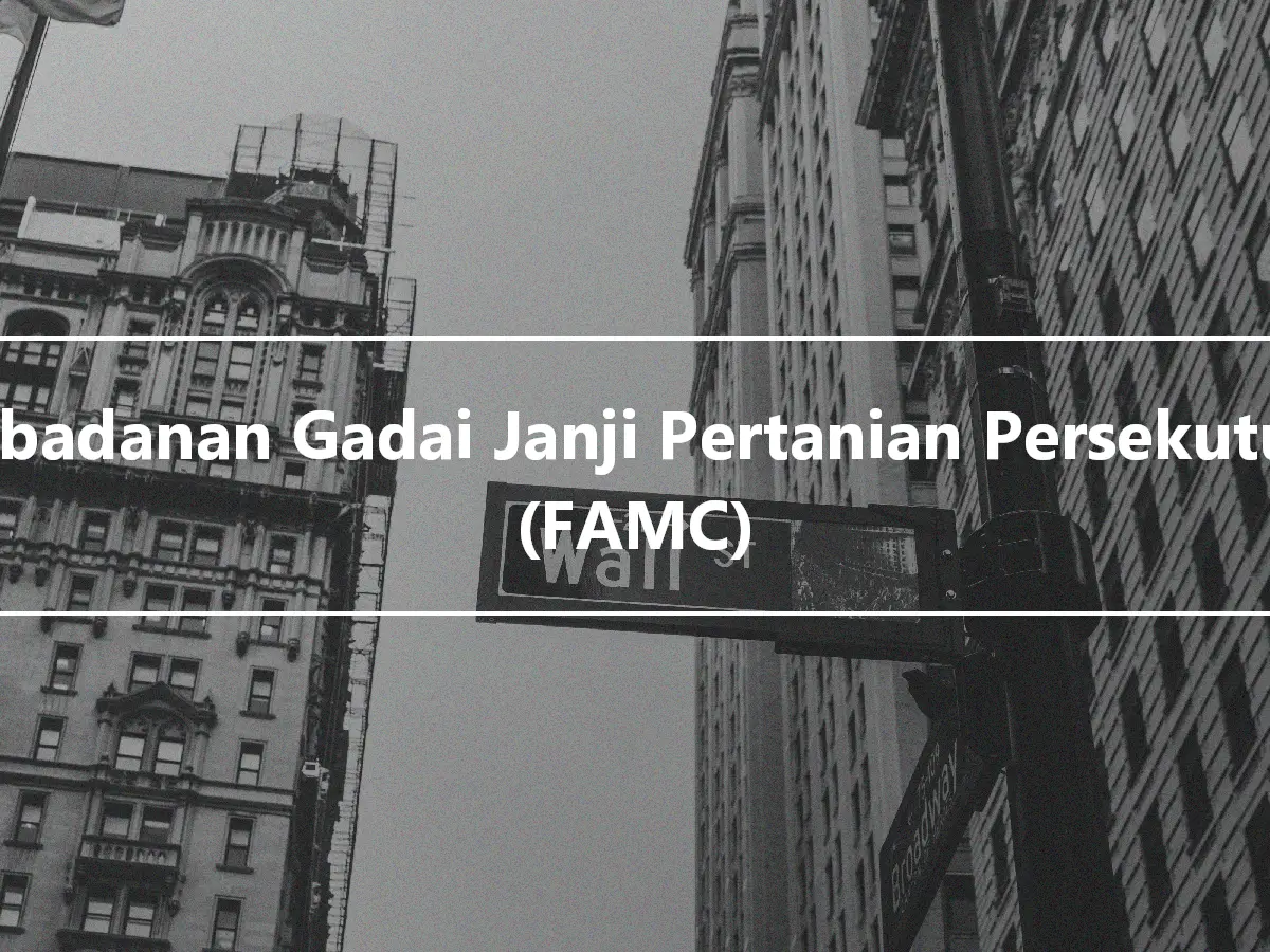 Perbadanan Gadai Janji Pertanian Persekutuan (FAMC)