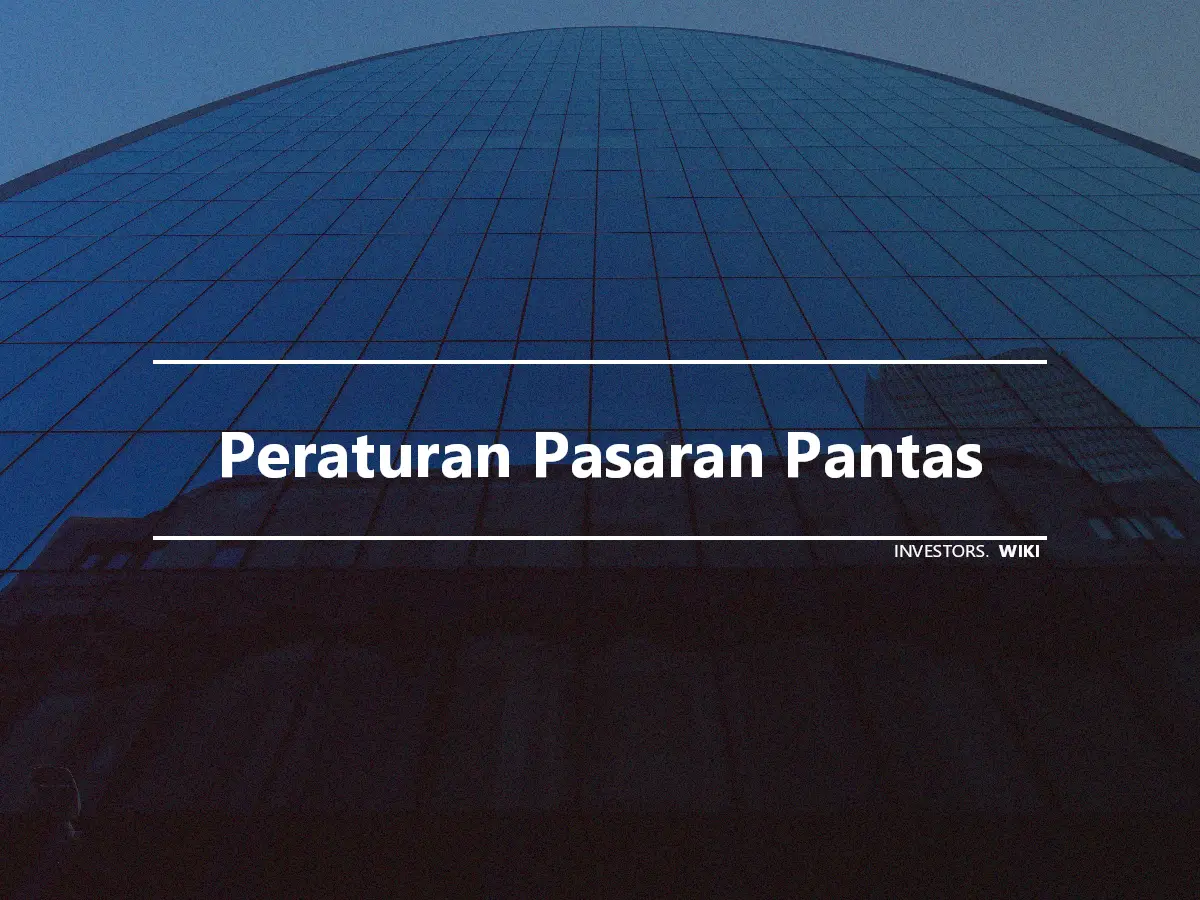 Peraturan Pasaran Pantas