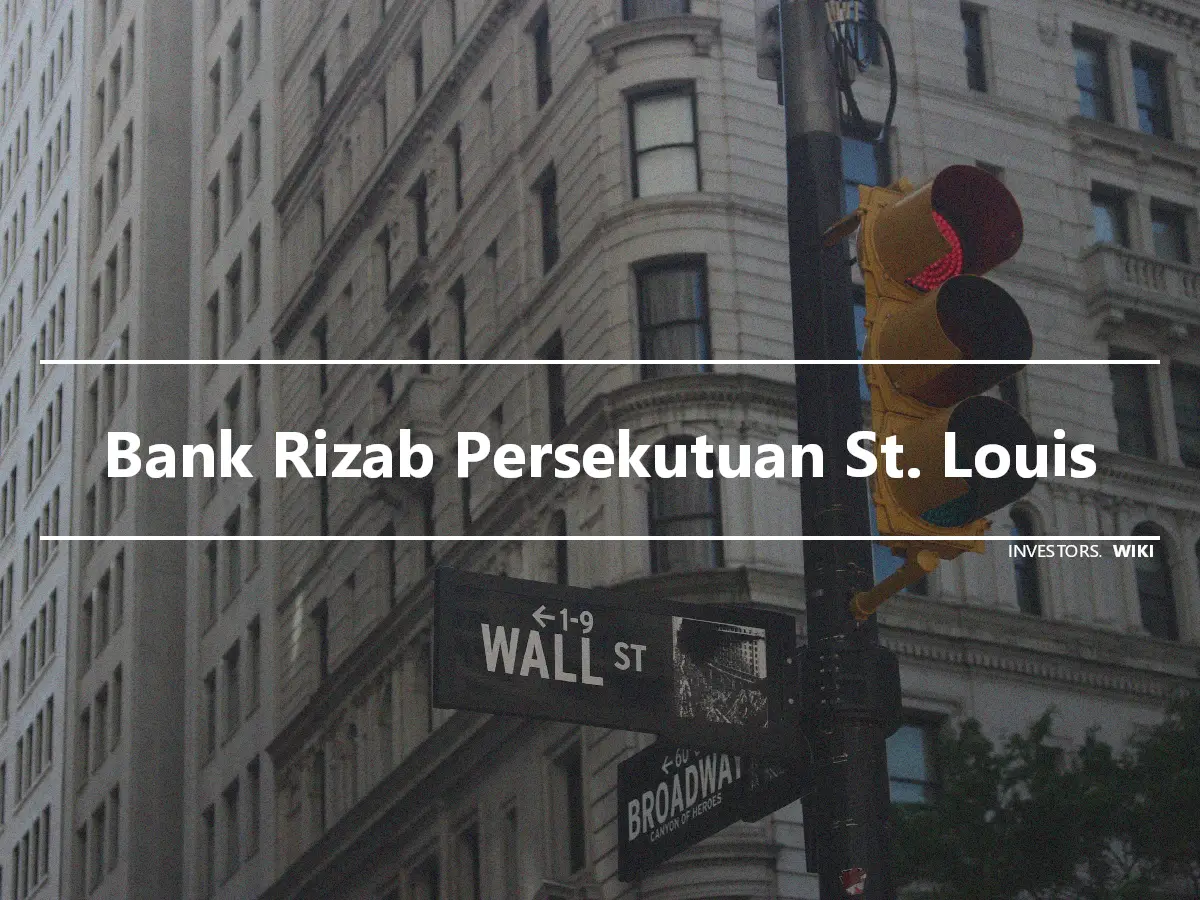 Bank Rizab Persekutuan St. Louis