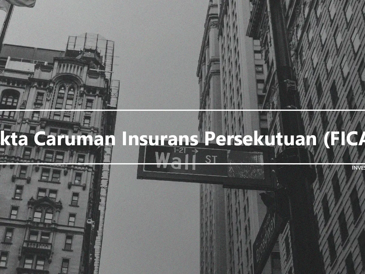 Akta Caruman Insurans Persekutuan (FICA)