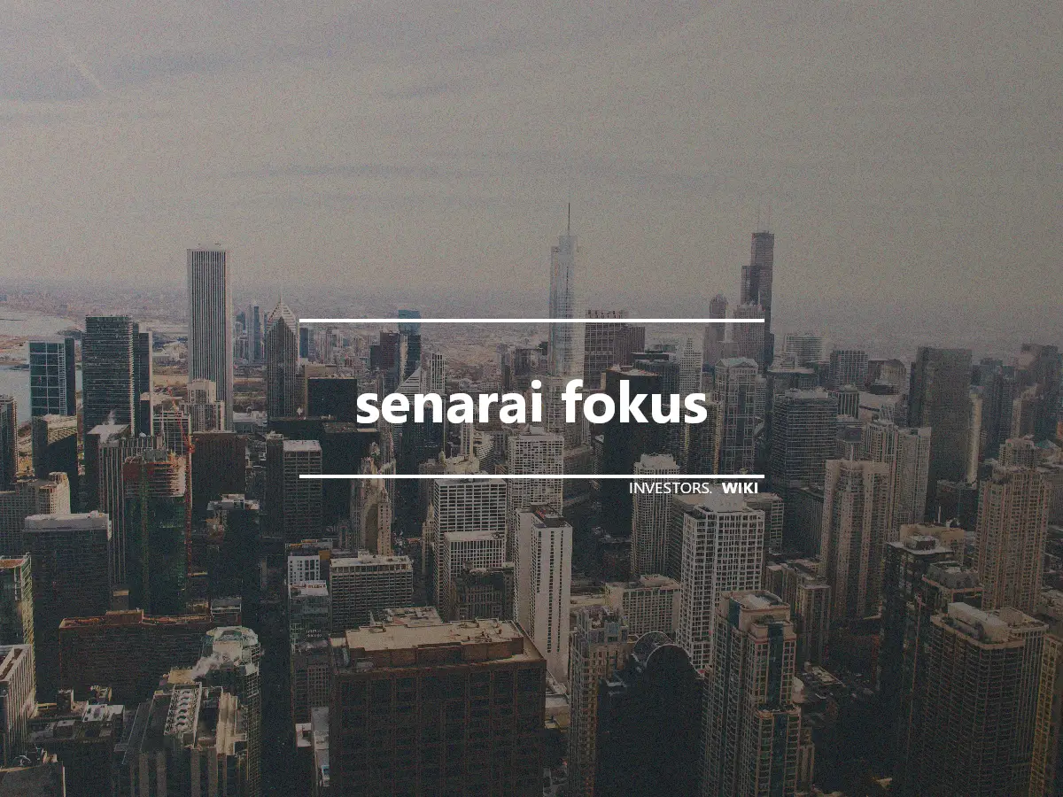 senarai fokus