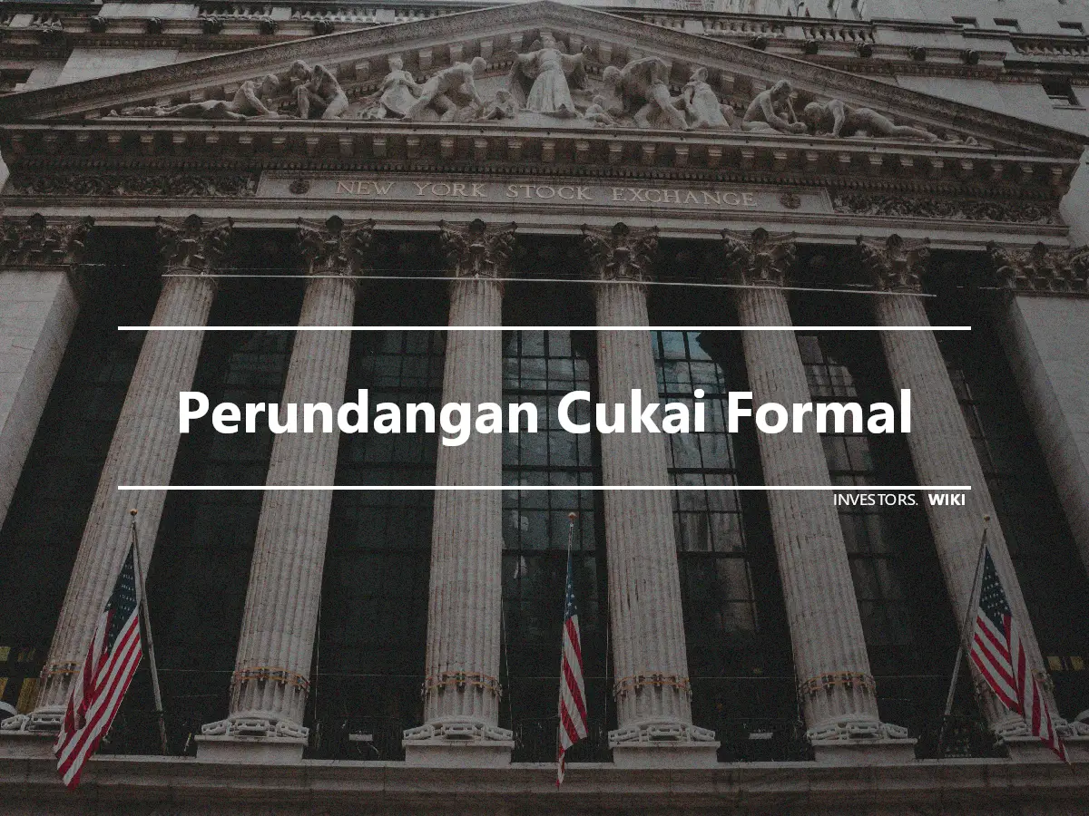 Perundangan Cukai Formal