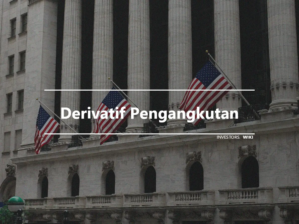 Derivatif Pengangkutan