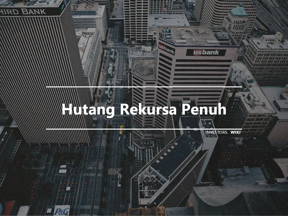 Hutang Rekursa Penuh