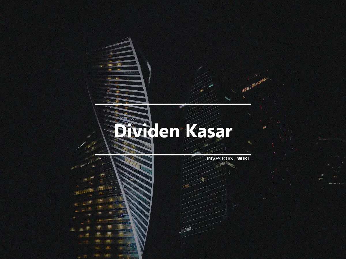 Dividen Kasar