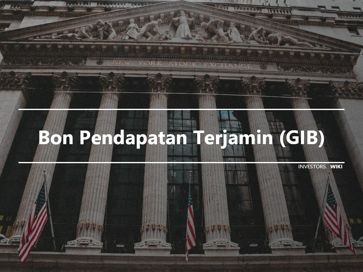 Bon Pendapatan Terjamin (GIB)