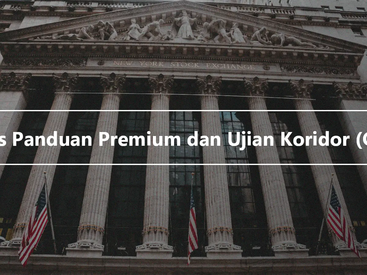 Garis Panduan Premium dan Ujian Koridor (GPT)