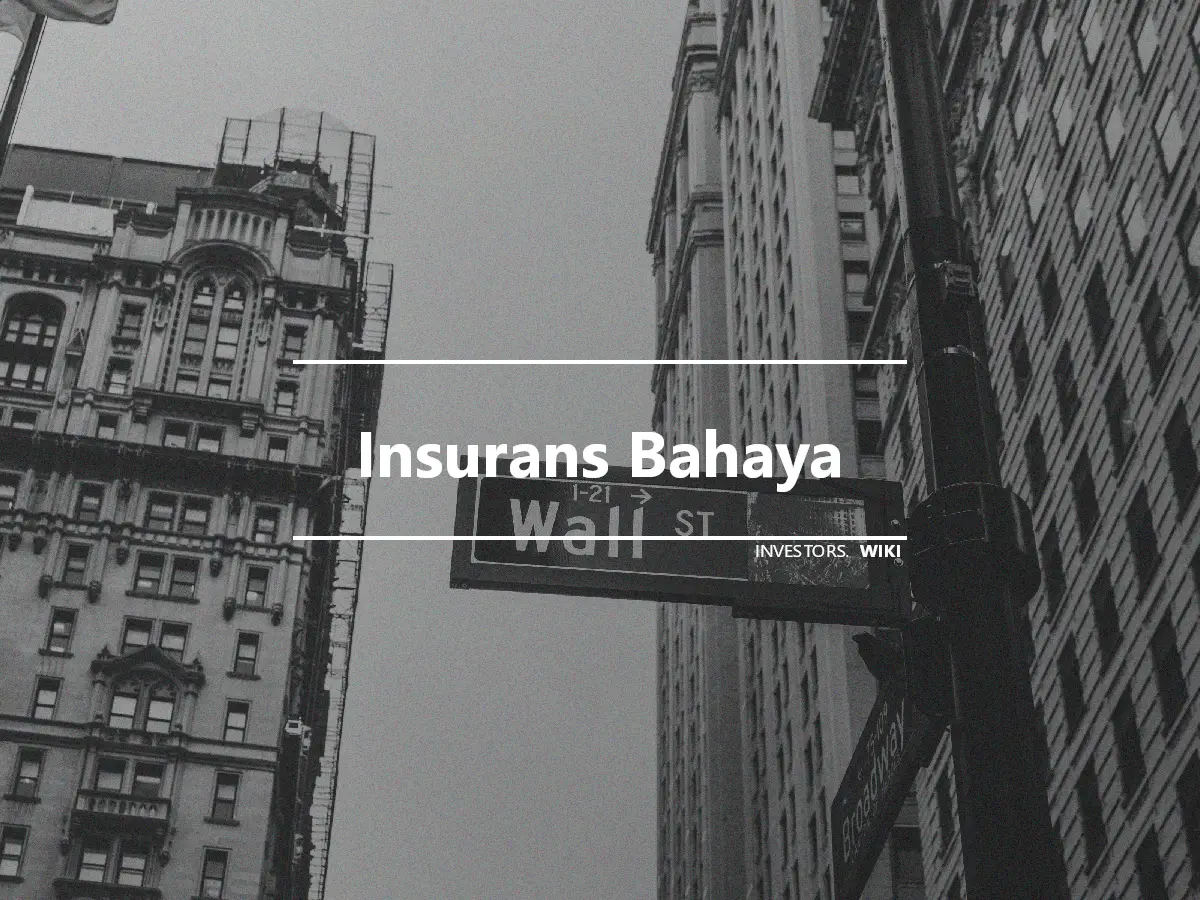 Insurans Bahaya