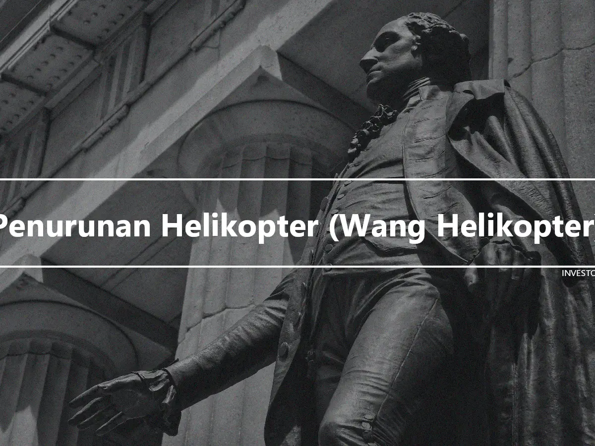 Penurunan Helikopter (Wang Helikopter)