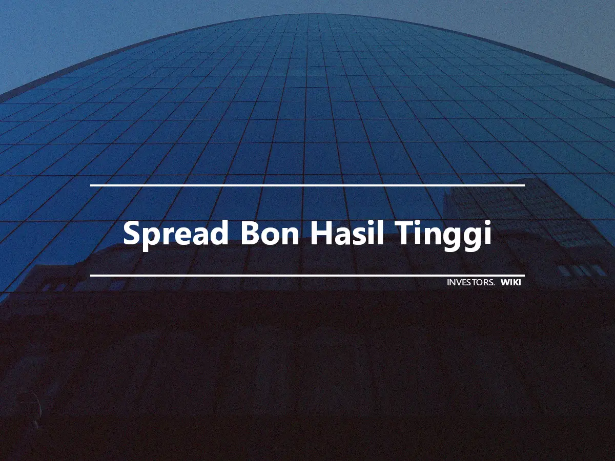 Spread Bon Hasil Tinggi