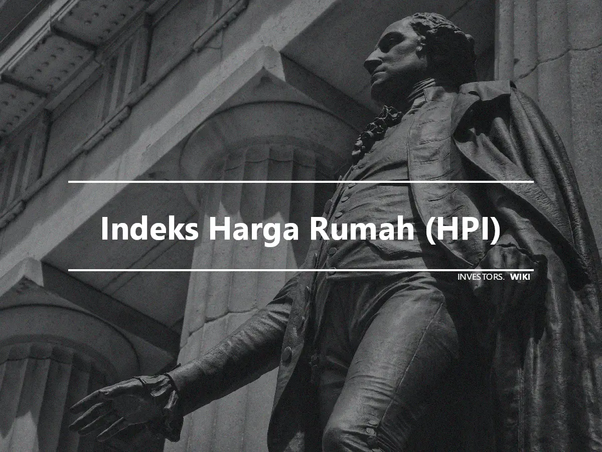 Indeks Harga Rumah (HPI)