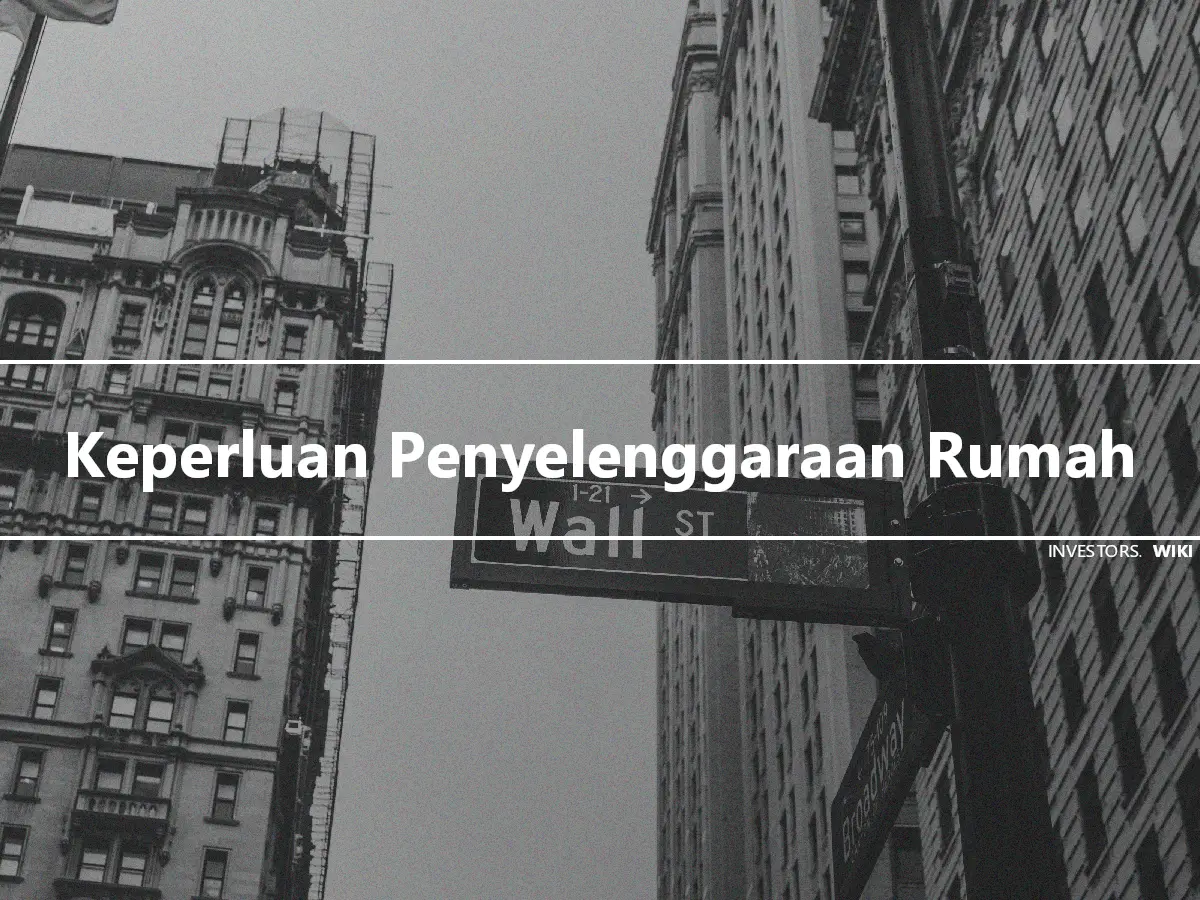 Keperluan Penyelenggaraan Rumah