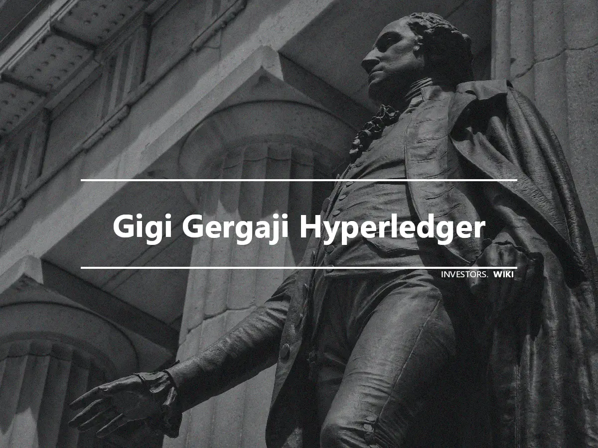 Gigi Gergaji Hyperledger