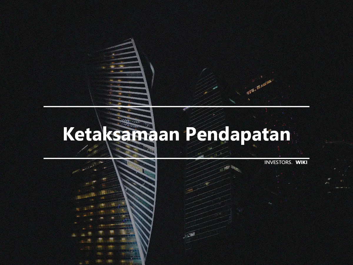 Ketaksamaan Pendapatan