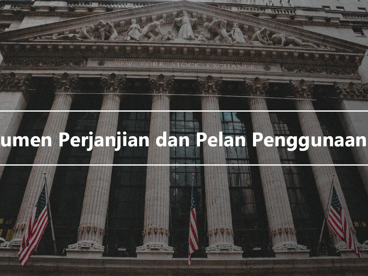 Dokumen Perjanjian dan Pelan Penggunaan IRA