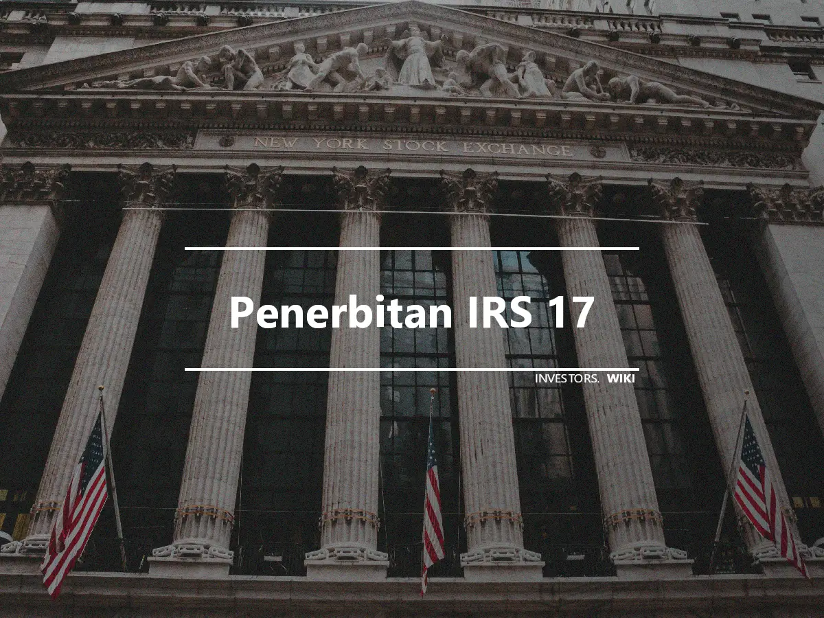 Penerbitan IRS 17