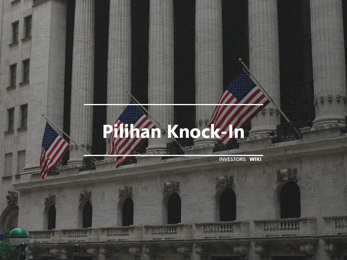 Pilihan Knock-In