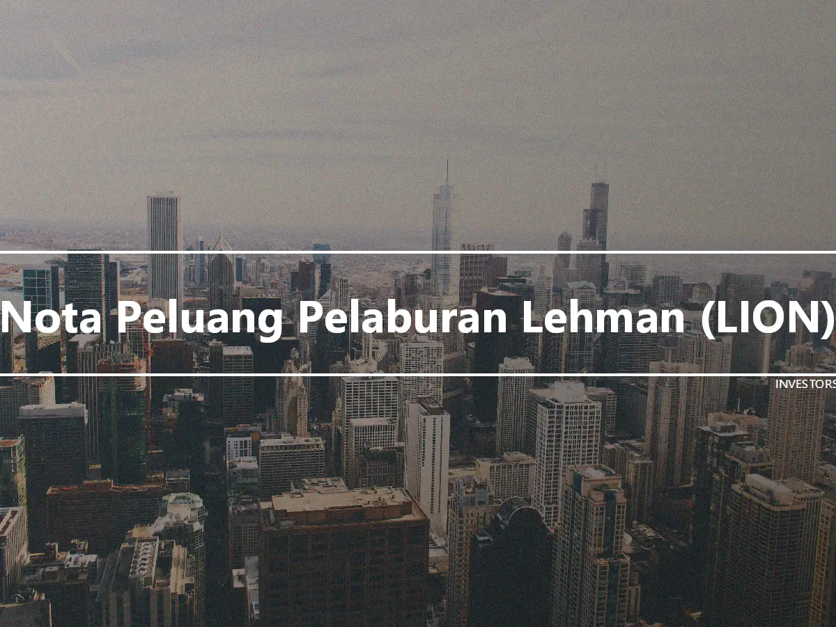 Nota Peluang Pelaburan Lehman (LION)
